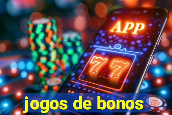 jogos de bonos