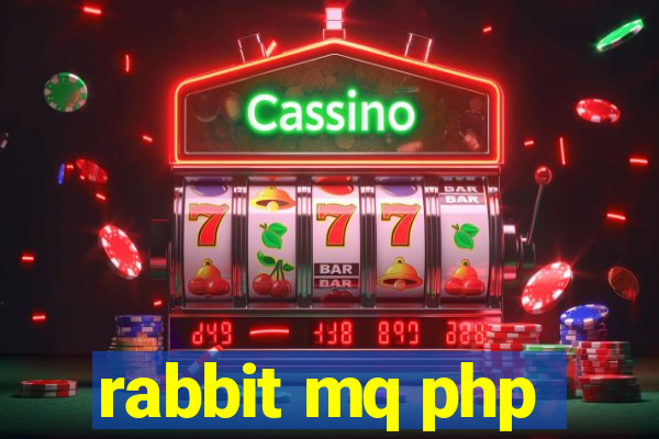 rabbit mq php