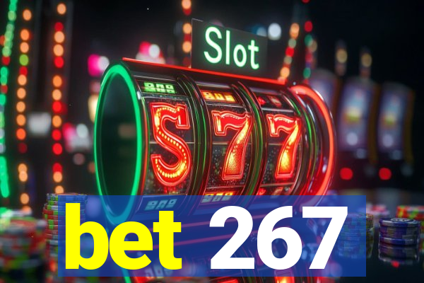 bet 267