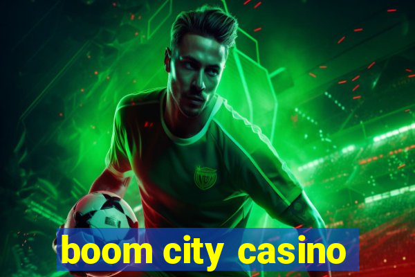 boom city casino