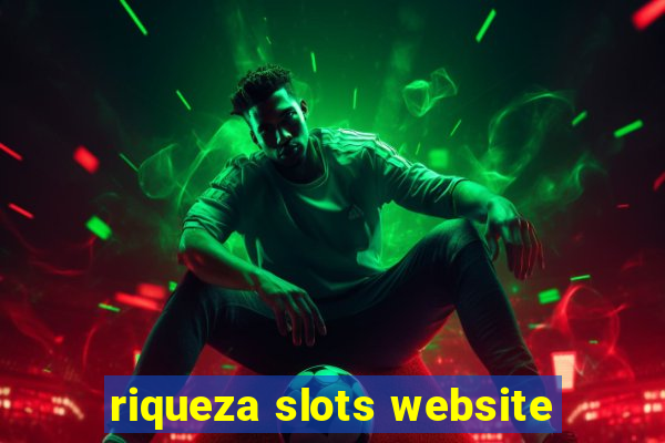 riqueza slots website