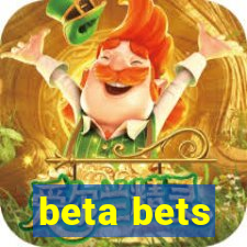 beta bets