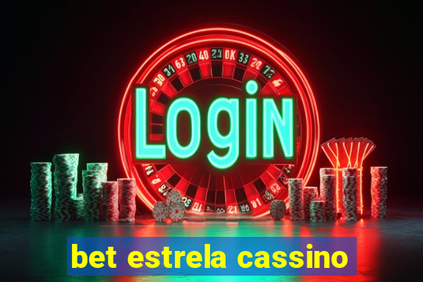 bet estrela cassino