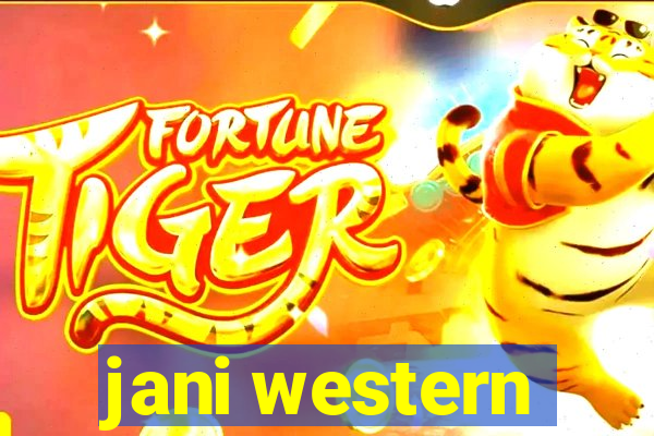 jani western