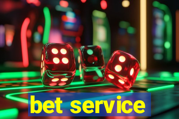 bet service