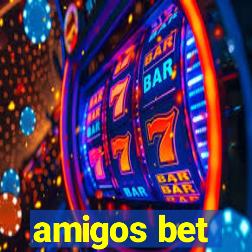 amigos bet