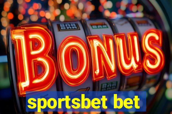 sportsbet bet