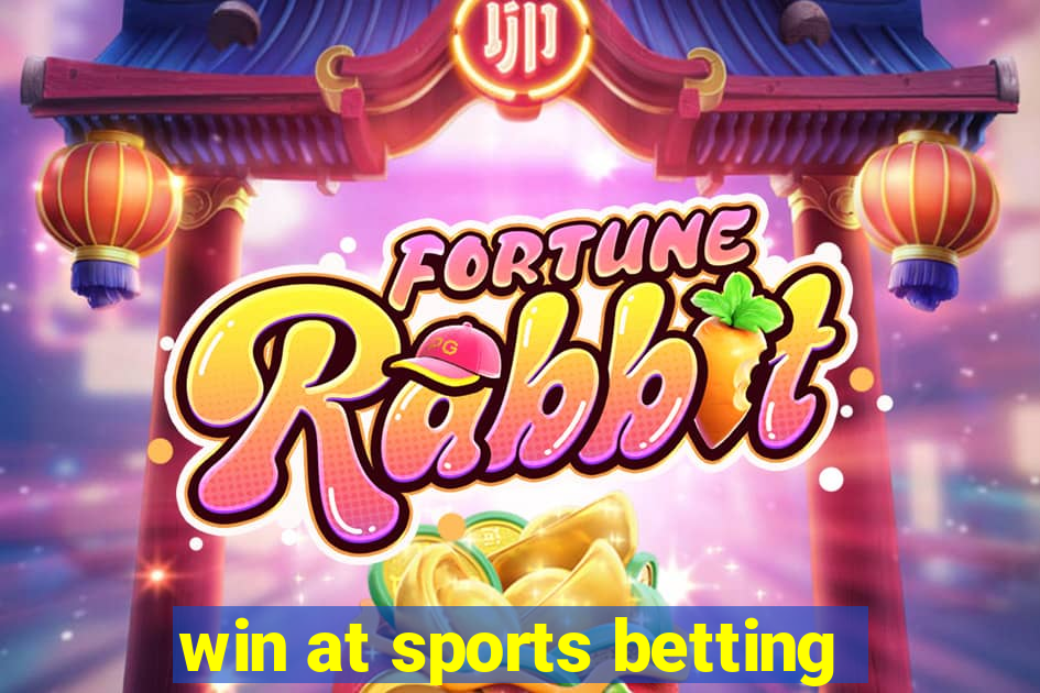 win at sports betting