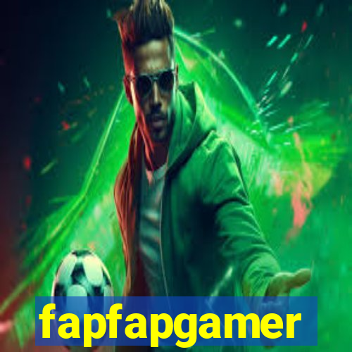 fapfapgamer