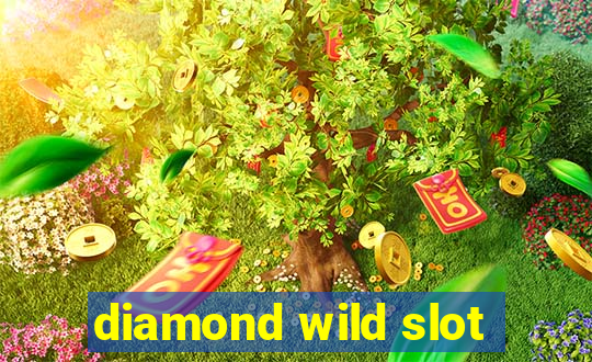 diamond wild slot