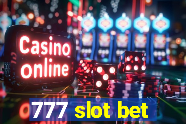 777 slot bet