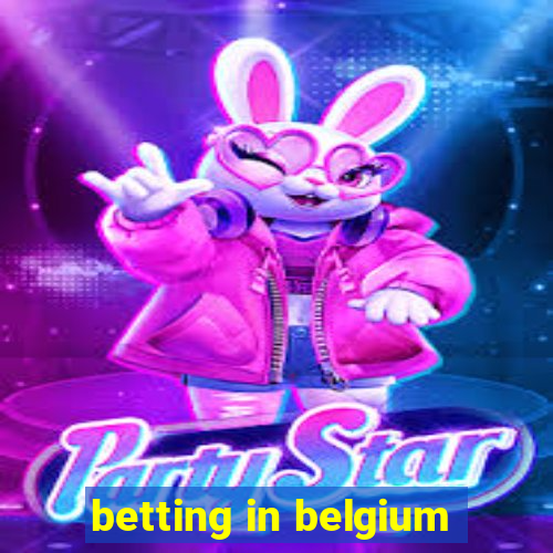 betting in belgium