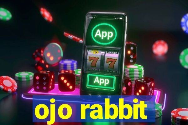 ojo rabbit