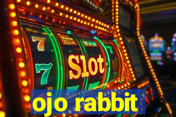 ojo rabbit