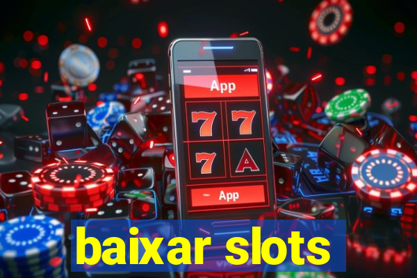 baixar slots