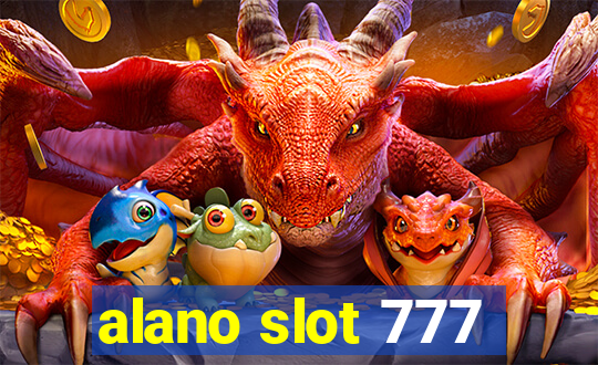 alano slot 777