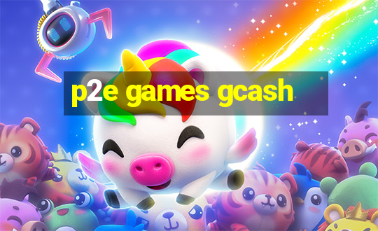 p2e games gcash