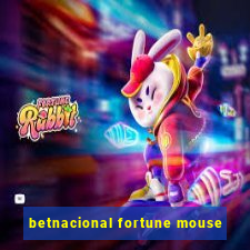 betnacional fortune mouse