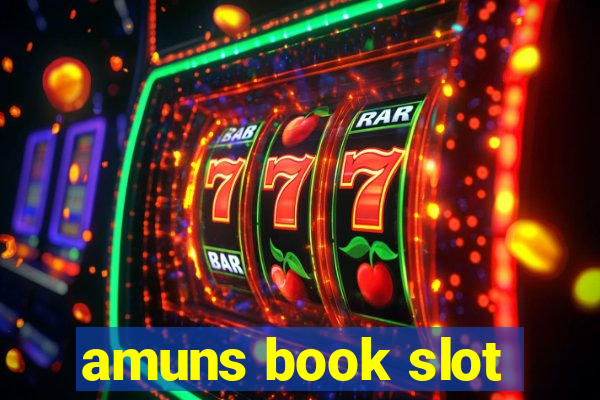 amuns book slot