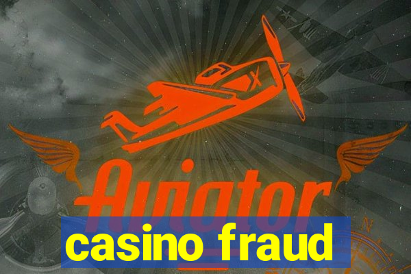 casino fraud