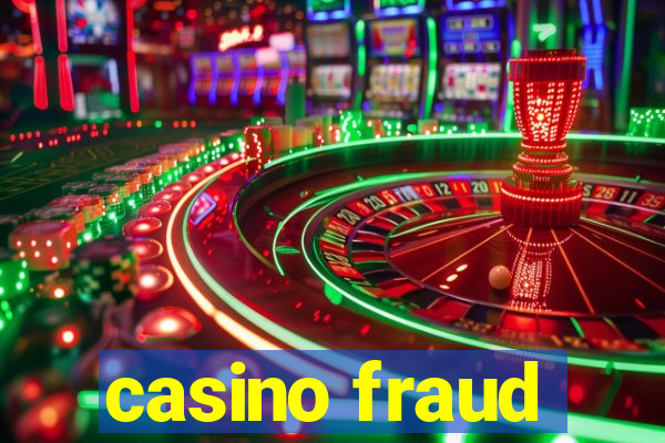 casino fraud