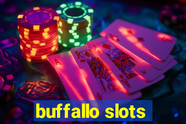 buffallo slots