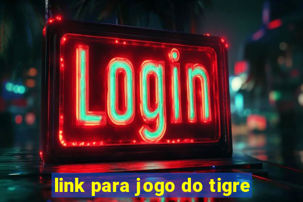 link para jogo do tigre