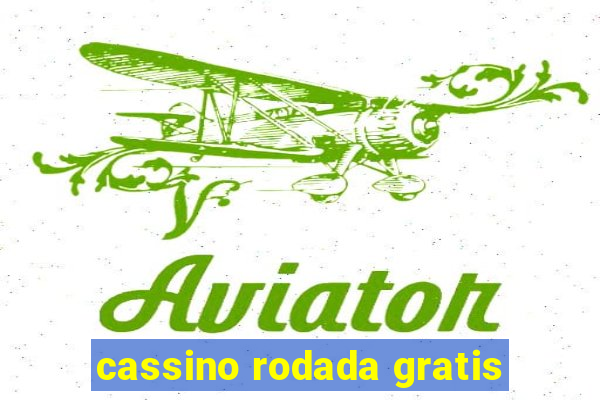 cassino rodada gratis