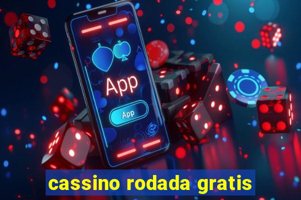 cassino rodada gratis