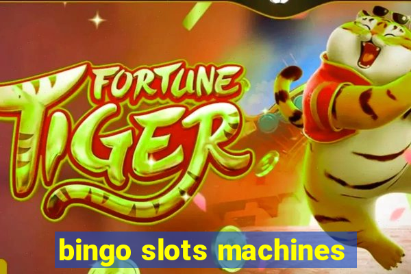 bingo slots machines