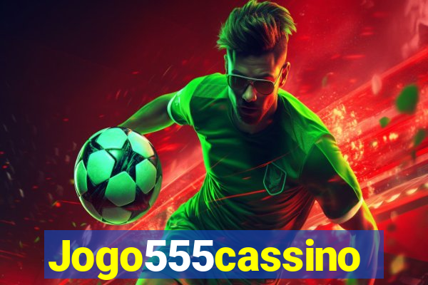 Jogo555cassino