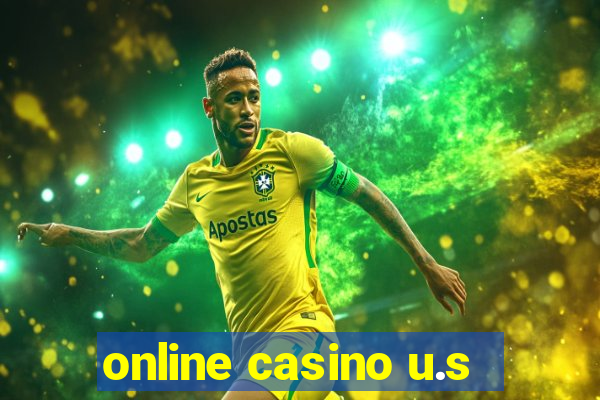 online casino u.s