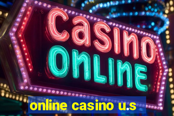 online casino u.s