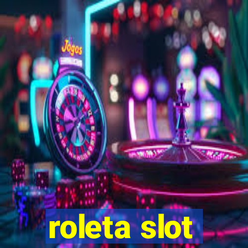 roleta slot