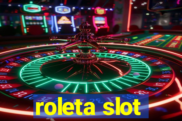 roleta slot