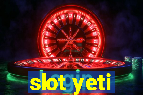 slot yeti