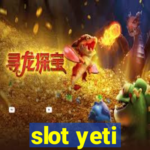 slot yeti