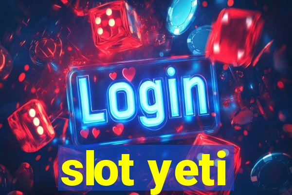 slot yeti