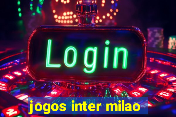 jogos inter milao