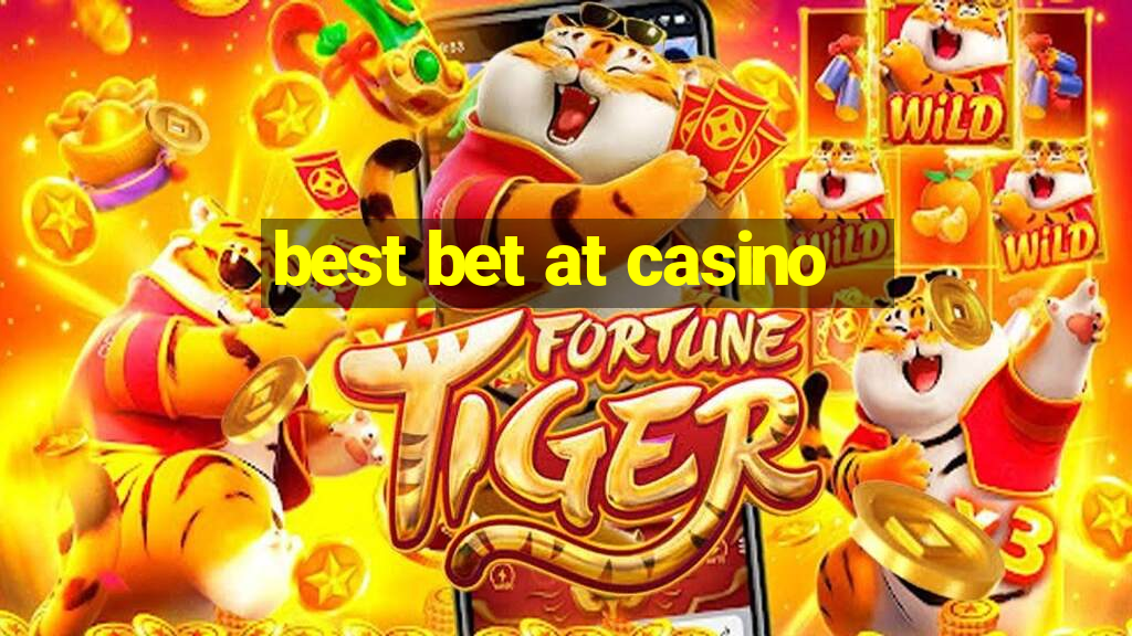 best bet at casino