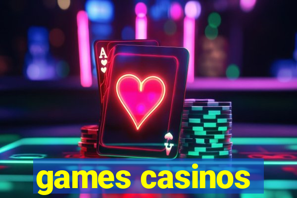 games casinos