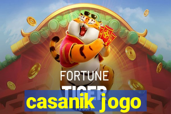 casanik jogo