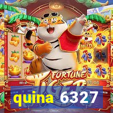 quina 6327