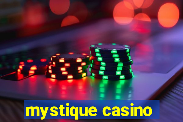 mystique casino