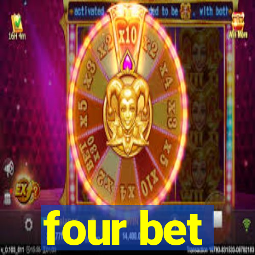 four bet