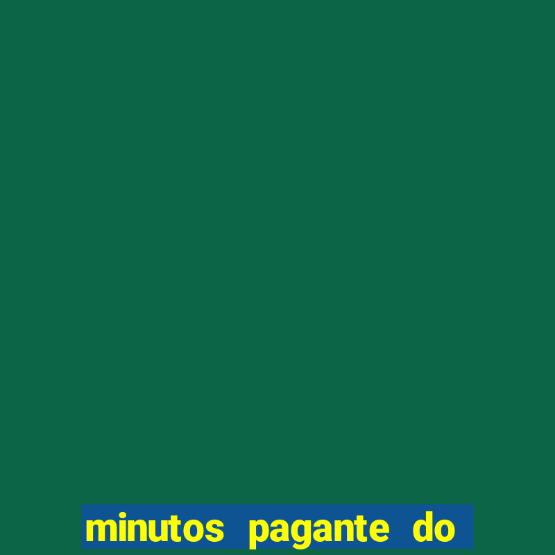 minutos pagante do fortune rabbit