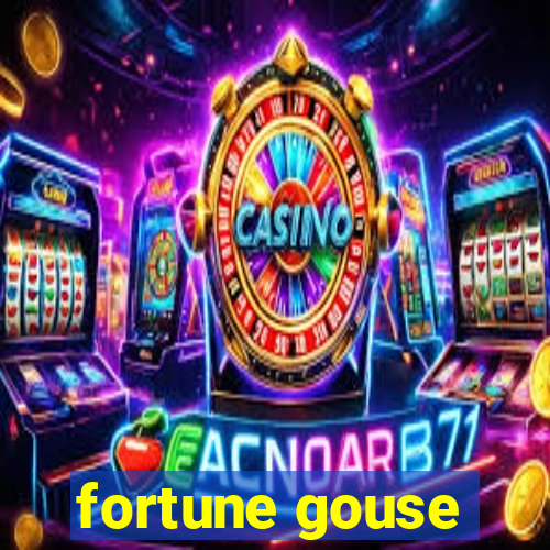 fortune gouse