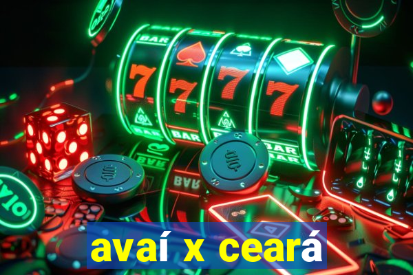 avaí x ceará