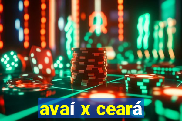 avaí x ceará