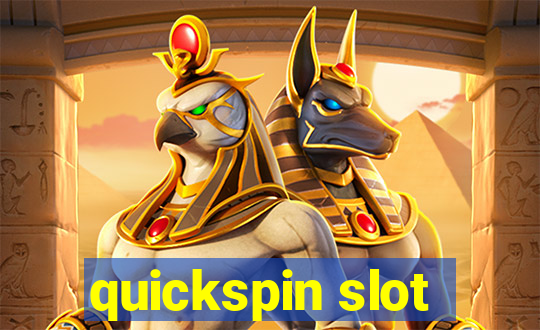 quickspin slot